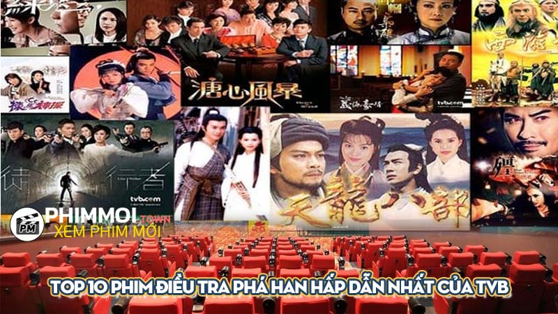 Top 10 phim điều tra phá han hấp dẫn nhất của TVB